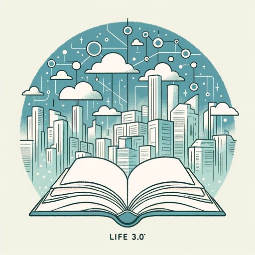 Book club - Life 3.0 by Max Tegmark | Your AI companion for immersive discussions on 'Life 3.0', sparking insights, and deepening your understanding of AI's future.